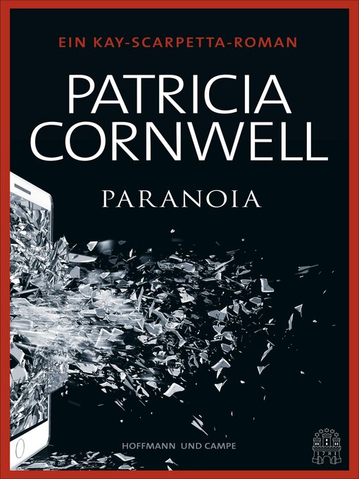 Title details for Paranoia by Patricia Cornwell - Available